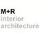 M+R interior architecture